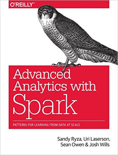 Advanced Analytics with Spark: Patterns for Learning from Data at Scale Advanced Analytics with Spark: Patterns for Learning from Data at Scale